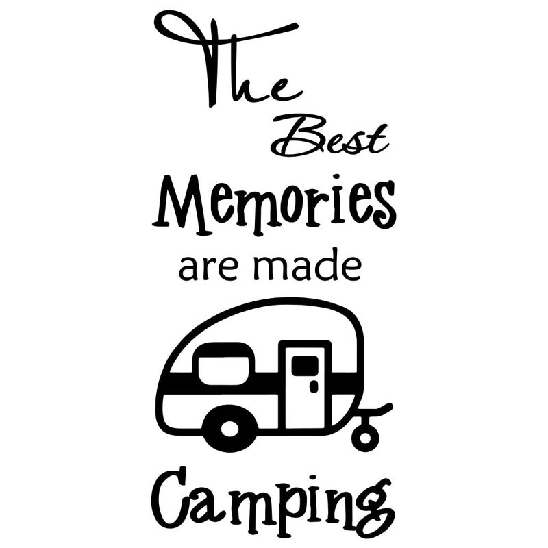 Fencosyn The Best Memories are Made Camping Removable Vinyl Wall Art Decal Stickers for Touring car Camper Family Quote - Image 1